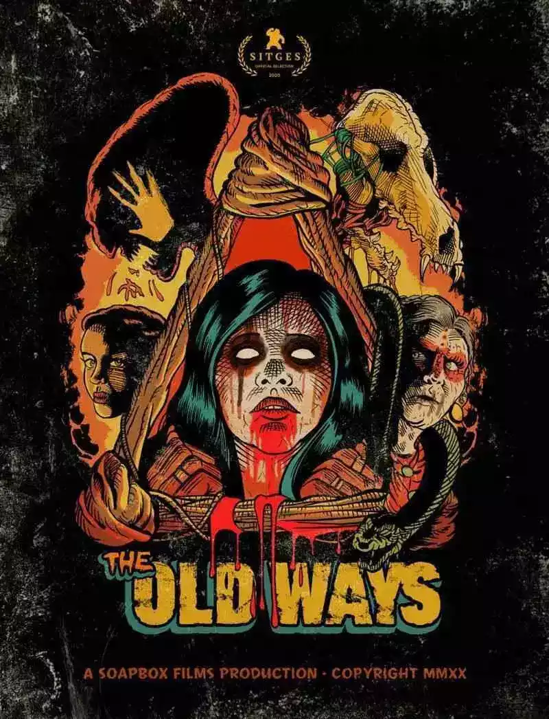 Las formas antiguas (The Old Ways) (2020)