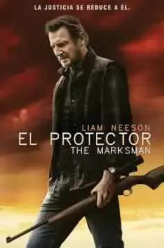 El protector (The Marksman) (2021)