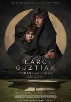 Todas las lunas (Ilargi Guztiak) (2021)