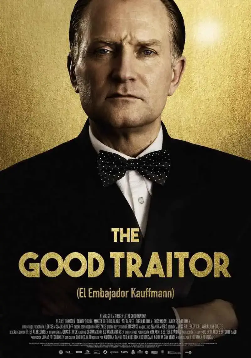 The Good Traitor (El embajador Kauffmann) (2020)