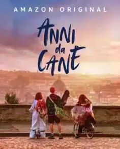 Anni Da Cane (2021)