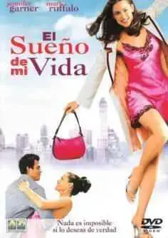 El sueño de mi vida (2004)