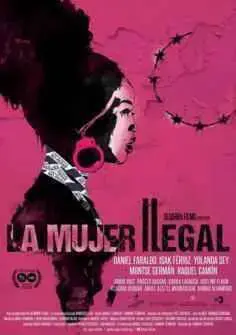 La Mujer Ilegal (2021)