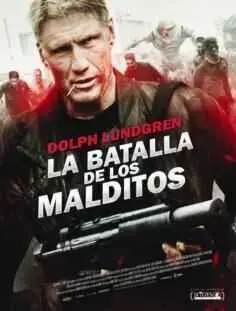 La batalla de los malditos (2013)