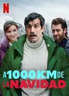 A 1000 km de la Navidad (2021)