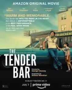 El bar de las grandes esperanzas (The Tender Bar) (2021)