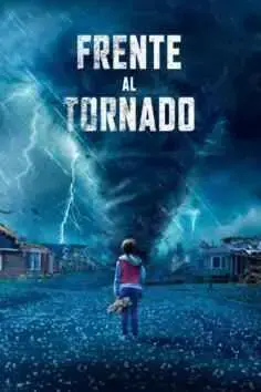 Frente al tornado (2021)