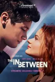 Entre dos mundos (The In Between) (2022)