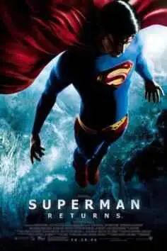 Superman Returns: El regreso (2006)
