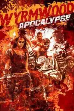 Wyrmwood: Apocalipsis (2021)