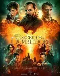 Animales fantásticos 3: Los secretos de Dumbledore (2022)