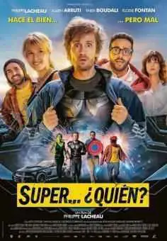 Super… ¿quién? (2022)