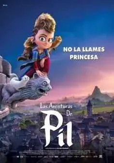 Las aventuras de Pil (2021)