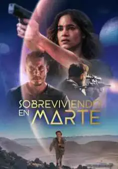 Sobreviviendo en Marte (2021)