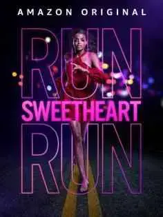 Corre, Cariño. (Run Sweetheart Run) (2022)