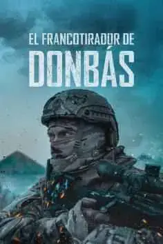 El francotirador de Donbass (2022)