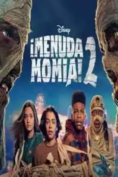 ¡Menuda momia! 2 (2022)