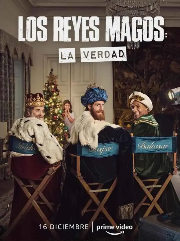 Los Reyes Magos La verdad (2022)