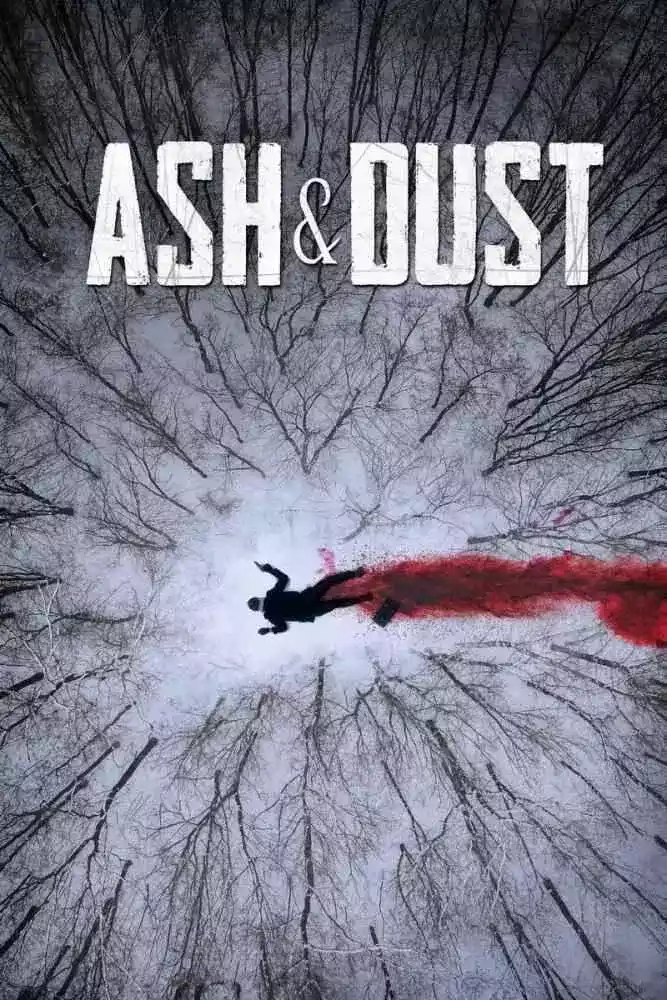 Polvo y cenizas (Ash & Dust) (2022)
