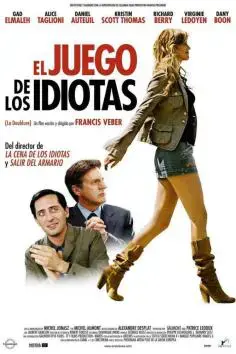 El juego de los idiotas (2006)