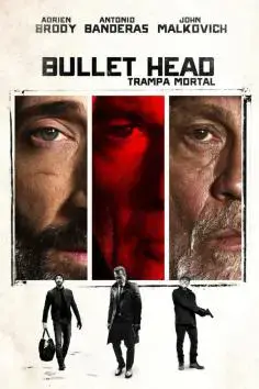 Bullet Head: trampa mortal (2017)