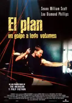 El plan. Un golpe a todo volumen (2002)
