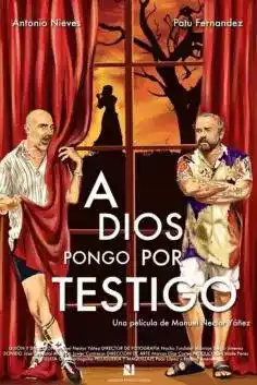 A Dios pongo por testigo (2022)