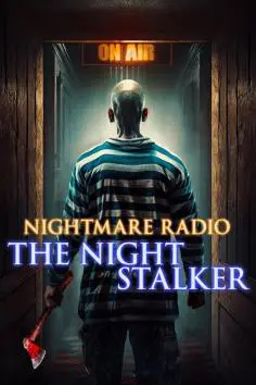 Nightmare Radio: The Night Stalker (2022)