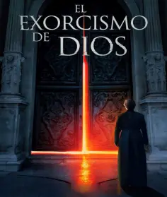 The Exorcism of God (El Exorcismo de Dios) (2021)
