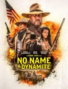 No Name & Dynamite (Los Cazarrecompensas) (2022)