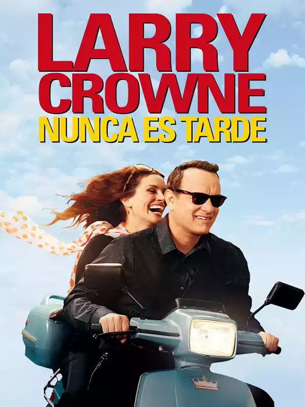 Larry Crowne, nunca es tarde (2011)