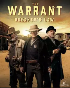 The Warrant: Breaker’s Law (2023)