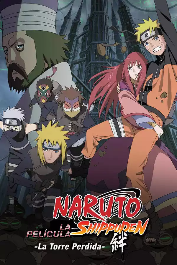 Naruto Shippuden 4: La torre perdida (2010)