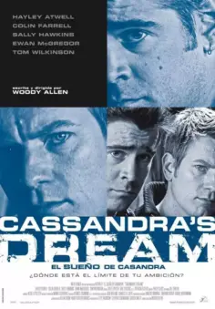 El Sueño de Cassandra (2007)