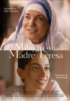 El milagro de la Madre Teresa (2022)