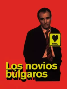 Los novios búlgaros (2003)