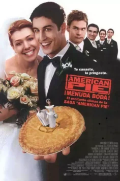 American Pie 3: ¡Menuda boda! (2003)