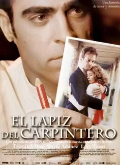 El lápiz del carpintero (2003)