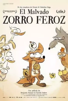 El malvado zorro feroz (2007)