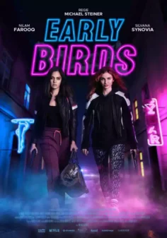 Las audaces (Early Birds) (2023)