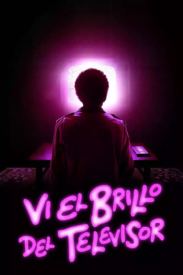 Vi el brillo del televisor (I Saw the TV Glow) (2024)