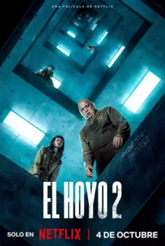 El Hoyo 2 (2024)